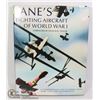 Image 1 : JANE'S FIGHTING AIRCRAFT OF WORLD WAR I HARDCOVER