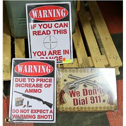 LOT OF 3 WARNING METAL SIGNS