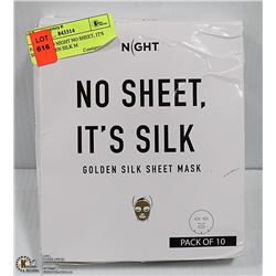 PACK OF 10 NIGHT NO SHEET, IT'S SILK GOLDEN SILK