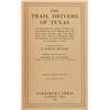 Image 2 : The Trail Drivers Of Texas Book