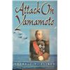 Image 1 : "Attack on Yamamoto" Signed Hardcover Book