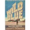 Image 1 : "The Wild Blue" Signed by Author Hardback Book