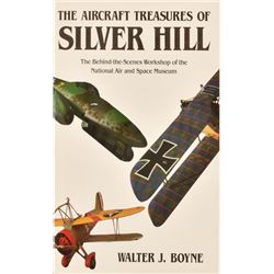 "The Aircraft Treasures of Silver Hill" Signed