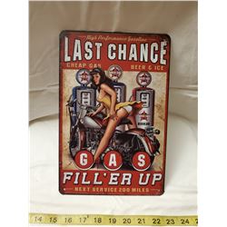 Last Chance tin sign