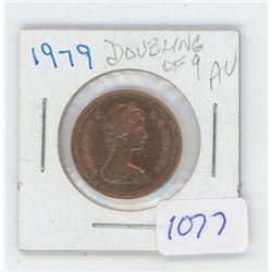 1979 One Cent - Double Date on "9" AU - Scarce