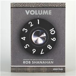 "Volume 1, Through the Lens of Music Photographer Rob Shanahan" Hand Signed Fine