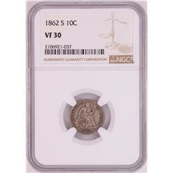 1862-S Seated Liberty Dime Coin NGC VF30