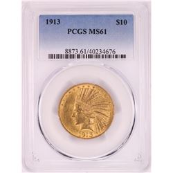 1913 $10 Indian Head Eagle Gold Coin PCGS MS61