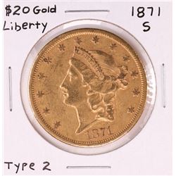 1871-S Type 2 $20 Liberty Head Double Eagle Gold Coin