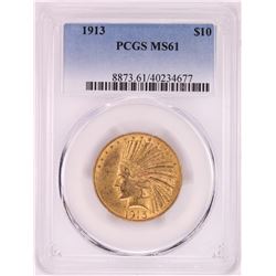 1913 $10 Indian Head Eagle Gold Coin PCGS MS61