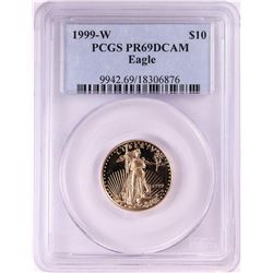 1999-W $10 Proof American Gold Eagle Coin PCGS PR69DCAM