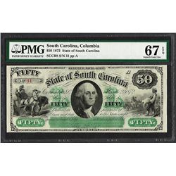 1872 $50 State of South Carolina Revenue Bond Obsolete Note PMG Superb Gem Unc. 67EPQ