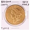 Image 1 : 1873 Closed 3 Type 2 $20 Liberty Head Double Eagle Gold Coin