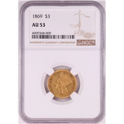 1869 $3 Indian Princess Head Gold Coin NGC AU53