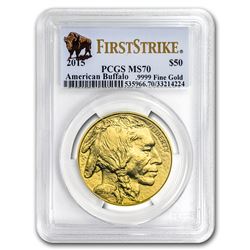 2015 1 oz Gold Buffalo MS-70 PCGS (FirstStrike®)