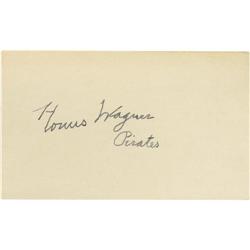 1940's Honus Wagner Signed Index Card. For half