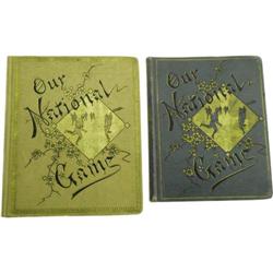 1887 "Our National Game" Albums Lot of 2. The p