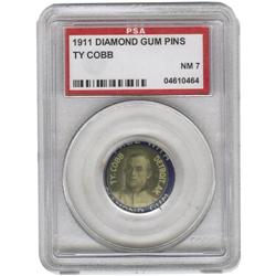 1911 Ty Cobb Diamond Gum Pins (PE2) PSA NM 7. Ab