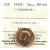 Image 1 : 1919-C Gold Sovereign ICCS Certified MS-62. Coin is 22K and contains 0.2354oz fine gold.