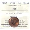 Image 1 : Newfoundland 1-cent 1938 ICCS Certified MS-64 Red.