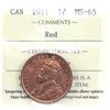 Image 1 : 1-cent 1911 1-cent ICCS Certified MS-65 Red. An exceptional strike coin with choice eye appeal!