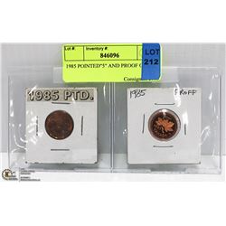 1985 POINTED"5" AND PROOF CENTS