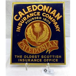 Vintage Caledonian Insurance Company Founded 1805 Sign, St. Thomas Metal Signs, Canada
