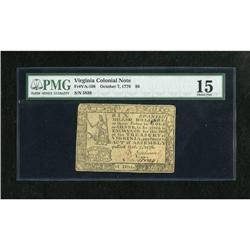 Virginia October 7, 1776 $6 PMG Choice Fine 15.