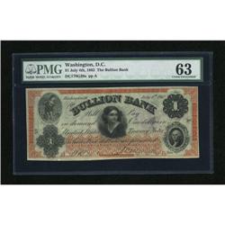 Washington, DC- Bullion Bank $1 July 4, 1862 Thi