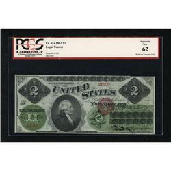 Fr. 41a $2 1862 Legal Tender PCGS Apparent New 6