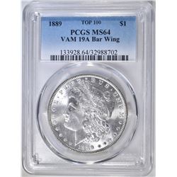 1889 MORGAN DOLLAR PCGS MS-64 VAM 19A BAR WING