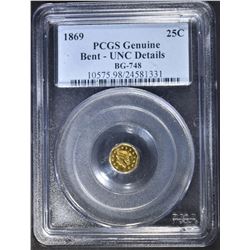 1869 25-CENT BG-748 CAL. GOLD PCGS GENUINE UNC