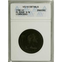 1795 1C Plain Edge--Corroded--ANACS. VG10 Details. NGC