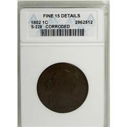 1802 1C --Corroded--ANACS. Fine 15 Details. NGC Census: