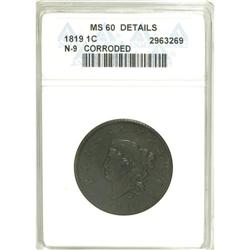 1819 1C Large Date Brown--Corroded--ANACS. MS60 Detail