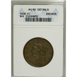 1836 1C --Cleaned--ANACS. AU50 Details. NGC Census: (1/