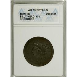 1839 1C Silly Head--Corroded--ANACS. AU55 Details. NGC
