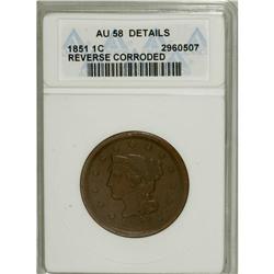 1851 1C --Corroded--ANACS. AU58 Details. NGC Census: (5