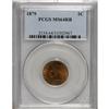 Image 1 : 1879 1C MS64 Red and Brown PCGS. PCGS Population (