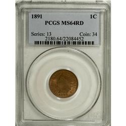 1891 1C MS64 Red PCGS. PCGS Population (101/65). N