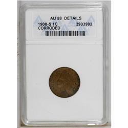 1908-S 1C --Corroded--ANACS. AU58 Details. NGC Cens