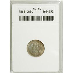 1868 3CN MS64 ANACS. NGC Census: (155/66). PCGS Po
