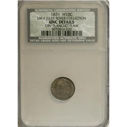 1831 H10C --Obverse Scratched--NCS. Unc Details. NGC Ce