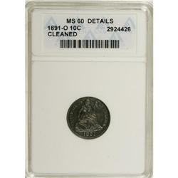 1891-O 10C MS60 ANACS. NGC Census: (0/143). PCGS Popul