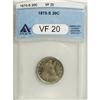 1875-S 20C VF20 ANACS. NGC Census: (40/1677). PCGS