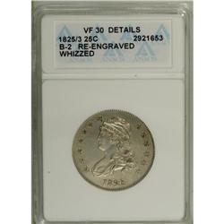 1825/4/3 25C --Whizzed--ANACS. VF30 Details. NGC Census