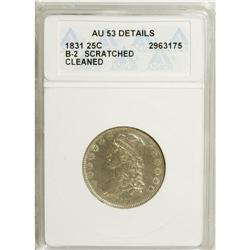 1831 25C Small Letters--Cleaned, Scratched--ANACS. AU5