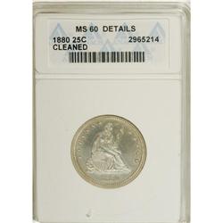 1880 25C --Cleaned--ANACS. MS60 Details. NGC Census
