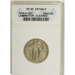 1919-D 25C --Cleaned, Lamination--ANACS. XF45 Details