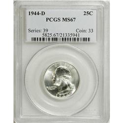 1944-D 25C MS67 PCGS. PCGS Population (60/1). NGC
